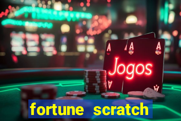 fortune scratch life paga mesmo